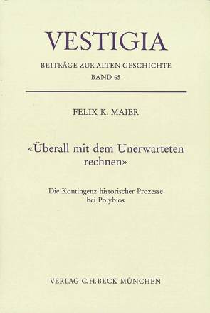 Überall mit dem Unerwarteten rechnen von Maier,  Felix K.