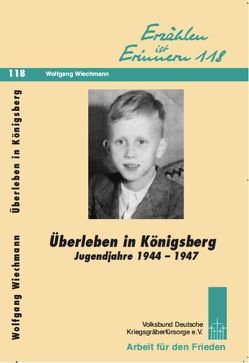 Überleben in Königsberg von Wiechmann,  Wolfgang
