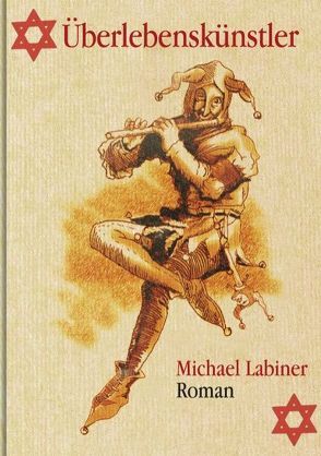 Überlebenskünstler von Labiner,  Michael