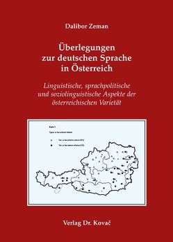 Überlegungen zur deutschen Sprache in Österreich von Zeman,  Dalibor