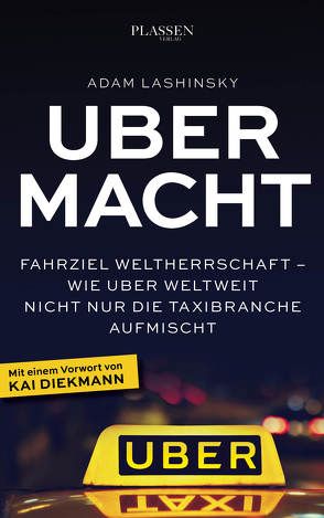 Ubermacht von Diekmann,  Kai, Lashinsky,  Adam, PLASSEN Verlag, Schulz,  Matthias