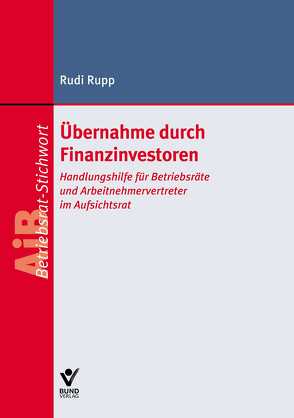 Übernahme durch Finanzinvestoren von Rupp,  Rudi