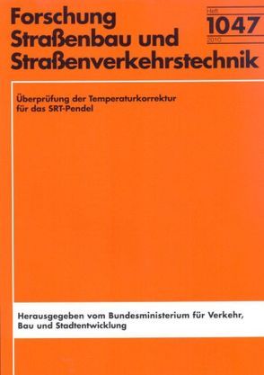 Überprüfung der Temperaturkorrektur für das SRT-Pendel von Scharnigg,  Karen, Steinauer,  Bernard
