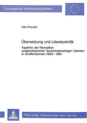 Übersetzung und Literaturkritik von Kreuter,  Uta