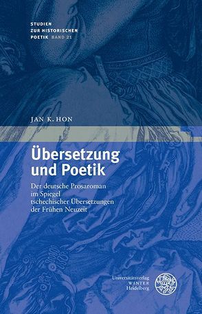 Übersetzung und Poetik von Hon,  Jan K.