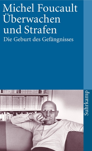 Überwachen und Strafen von Foucault,  Michel, Seitter,  Walter