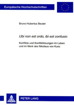 «Ubi non est ordo, ibi est confusio» von Beuter,  Bruno Hubertus