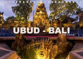 Ubud – Bali (Tischkalender 2018 DIN A5 quer) von Schickert,  Peter