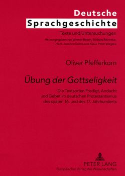 «Übung der Gottseligkeit» von Pfefferkorn,  Oliver