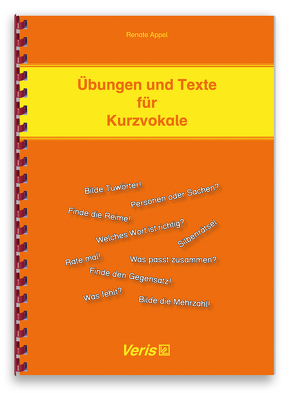 Übungen und Texte für Kurzvokale von Appel,  Renate