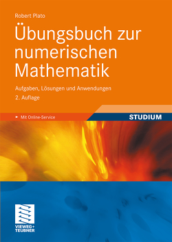 Übungsbuch zur numerischen Mathematik von Plato,  Robert