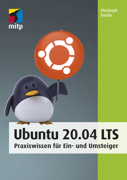 Ubuntu 20.04 LTS von Troche,  Christoph