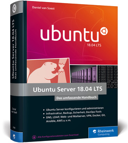 Ubuntu Server 18.04 LTS von Soest,  Daniel van