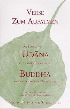 Udana – Verse zum Aufatmen von Schaefer,  Fritz