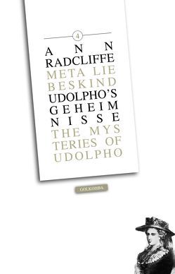 Udolpho’s Geheimnisse 4 von Forkel-Liebeskind,  Meta, Radcliffe,  Ann