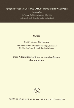 Über Adaptationsverläufe im visuellen System des Menschen von Hornung,  Joachim