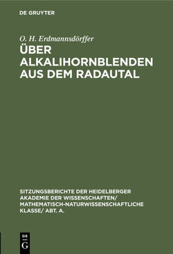 Über Alkalihornblenden aus dem Radautal von Erdmannsdörffer,  O. H.