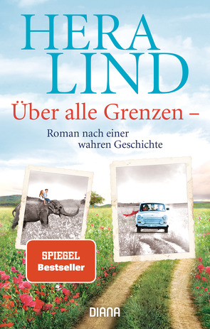 Über alle Grenzen von Lind,  Hera