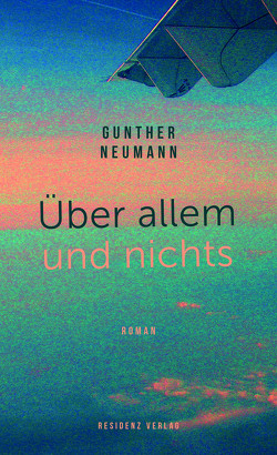 Über allem und nichts von Neumann,  Gunther
