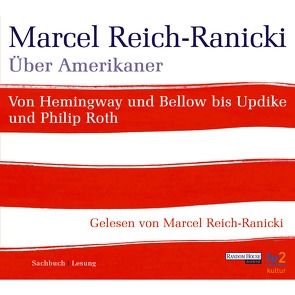 Über Amerikaner von Reich-Ranicki,  Marcel