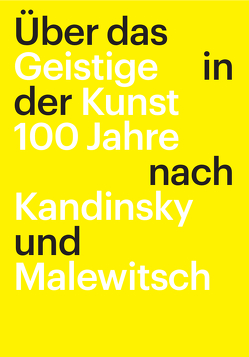 Über das Geistige in der Kunst von Liebherr,  Alexandra, Meißner,  Benita, Schäfert,  Ulrich, Schimpf,  Simone, Schüz,  Peter, Zahner,  Walter, Ziegler,  Yvonne