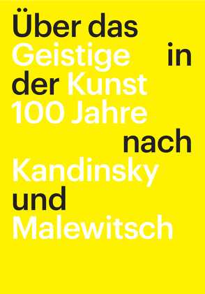 Über das Geistige in der Kunst von Liebherr,  Alexandra, Meißner,  Benita, Schäfert,  Ulrich, Schimpf,  Simone, Schüz,  Peter, Zahner,  Walter, Ziegler,  Yvonne