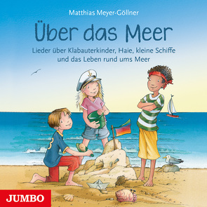 Über das Meer von Meyer-Göllner,  Matthias