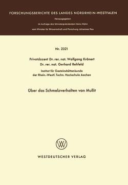 Über das Schmelzverhalten von Mullit von Krönert,  Wolfgang