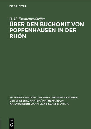 Über den Buchonit von Poppenhausen in der Rhön von Erdmannsdörffer,  O. H.