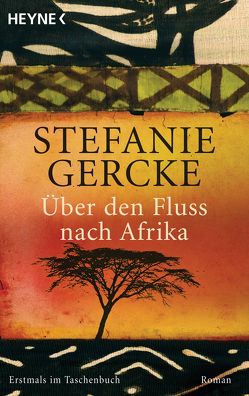 Über den Fluss nach Afrika von Gercke,  Stefanie