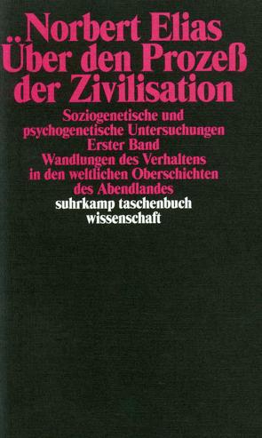 Über den Prozeß der Zivilisation. Soziogenetische und psychogenetische Untersuchungen. 2 Bände in Kassette von Elias,  Norbert