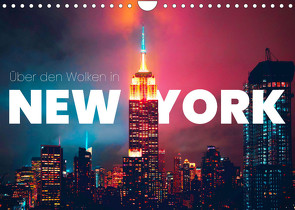 Über den Wolken in New York (Wandkalender 2023 DIN A4 quer) von SF