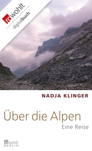 Über die Alpen von Brisinski,  Julia Spitczok von, Klinger,  Nadja