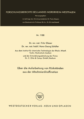 Über die Aufarbeitung von Rückständen aus der Altschmierölraffination von Glaser,  Fritz