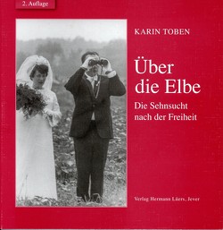 Über die Elbe von Toben,  Karin