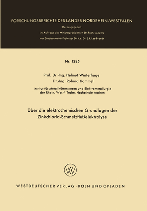 Über die elektrochemischen Grundlagen der Zinkchlorid-Schmelzflußelektrolyse von Winterhager,  Helmut