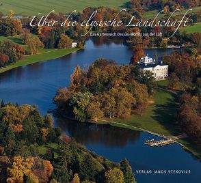 Über die elysische Landschaft von Hillger,  Andreas, Stekovics,  Janos