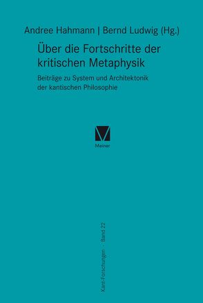 Über die Fortschritte der kritischen Metaphysik von Hahmann,  Andree, Ludwig,  Bernd