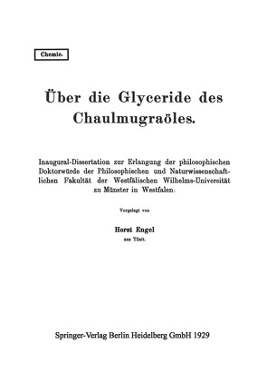 Über die Glyceride des Chaulmugraöles von Engel,  Horst