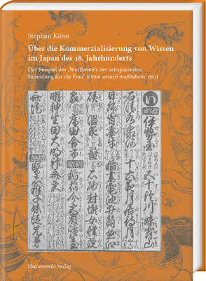 Über die Kommerzialisierung von Wissen im Japan des 18. Jahrhunderts von Köhn,  Stephan
