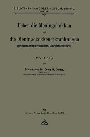 Ueber die Meningokokken und die Meningokokkenerkrankungen von Gruber,  Georg B.