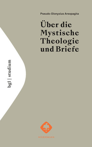Über die Mystische Theologie und Briefe von Areopagita,  Pseudo-Dionysius, Ritter,  Adolf Martin