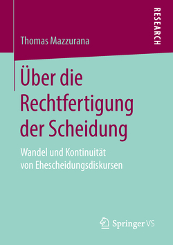 Über die Rechtfertigung der Scheidung von Mazzurana,  Thomas