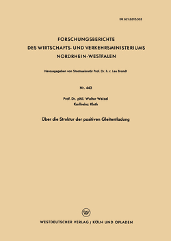 Über die Struktur der positiven Gleitentladung von Weizel,  Walter