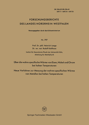 Über die wahre spezifische Wärme von Eisen, Nickel und Chrom bei hohen Temperaturen von Lange,  Heinrich