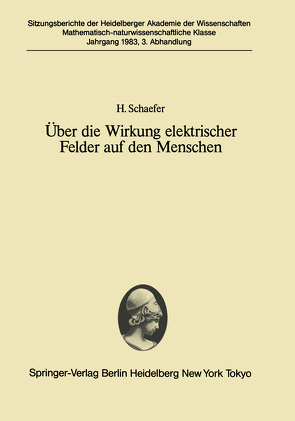 Über die Wirkung elektrischer Felder auf den Menschen von Schaefer,  H.