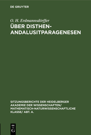 Über Disthen-Andalusitparagenesen von Erdmannsdörffer,  O. H.