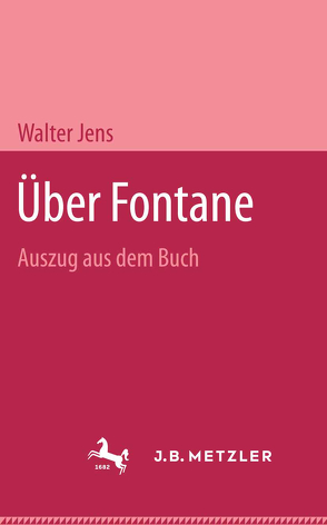 Über Fontane von Jens,  Walter