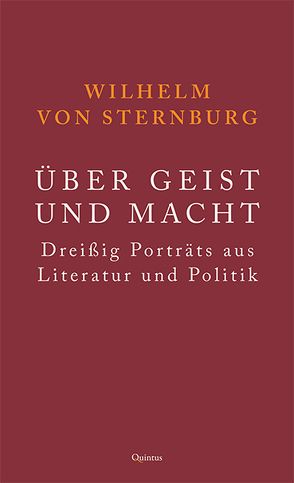 Über Geist und Macht von von Sternburg,  Wilhelm