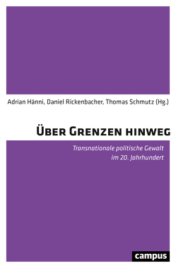 Über Grenzen hinweg von Federer,  Lucas, Gedig,  Max, Göllnitz,  Martin, Grafl,  Florian, Hänni,  Adrian, Murber,  Ibolya, Rickenbacher,  Daniel, Schmutz,  Thomas, Thaden,  Matthias, Vukadinovic,  Vojin Sasa, Wenninger,  Florian, Wolff,  Robert, Wyss,  Michel